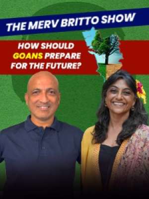  Episode 7: Goa at a Crossroads: Perish or Preserve?